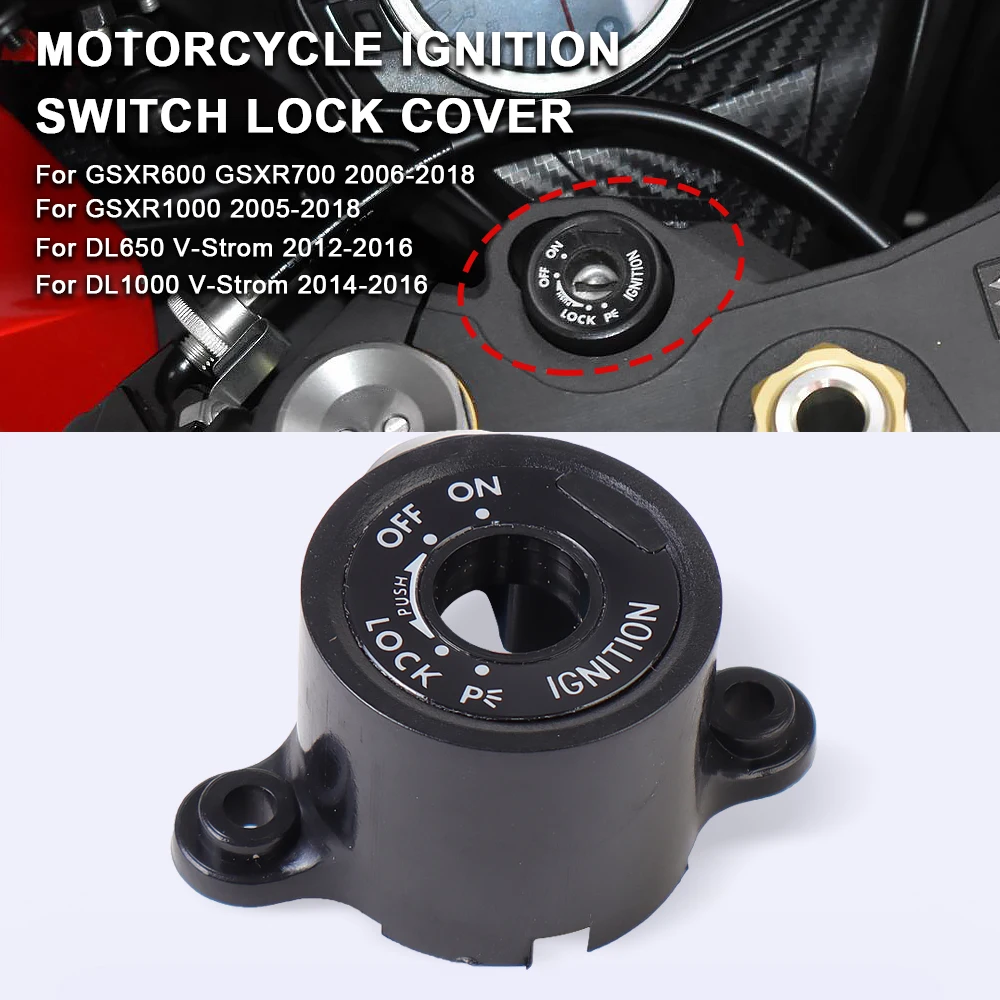 

Ignition Switch Lock Cover Keyhole Cap For Suzuki GSX-R 600 GSXR750 GSXR1000 DL650 DL1000 V-Strom 06-2018 Motorcycle Accessories
