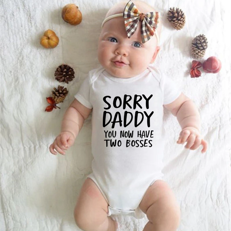 Sorry Daddy You Now Have Two Bosses Funny Print Newborn Baby Bodysuits Cotton Soft Baby Onesies Summer Short Sleeve Baby Romper
