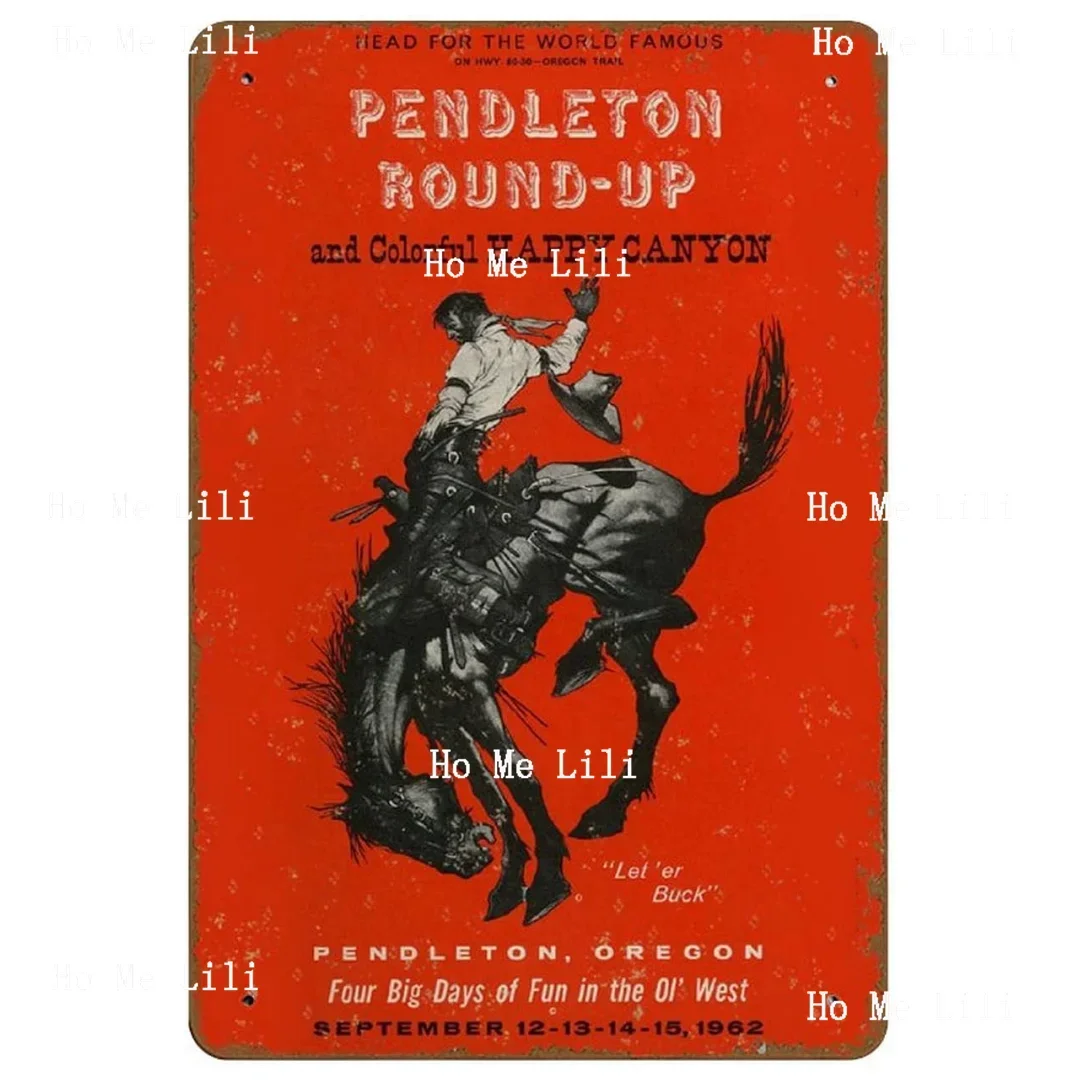 Pendleton Round Up Rodeo Vintage Poster Novelty Hot Coffee Metal Tin Signs Shop Cafe Decor Farmhouse Sign