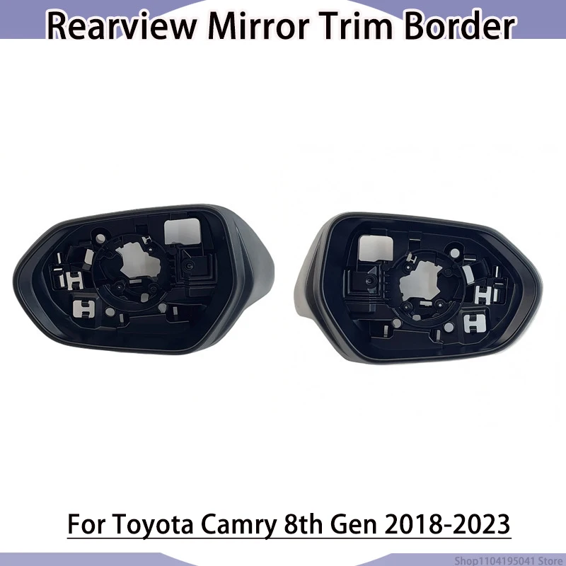 Side Mirror Housing Cover Trim Border Shell for Toyota Camry 8th Gen 2018-2023, Auto Exterior Accessories