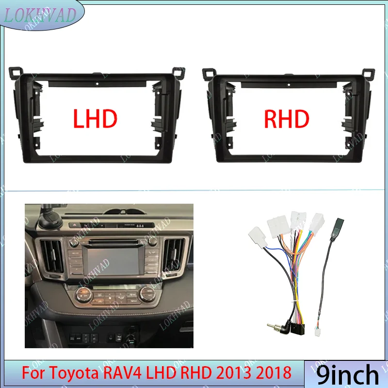 For TOYOTA RAV4 2013-2018 Car Radio Fascias Frame 9 inch 2DIN Panel Player Harness Power Cable Dashboard Mount Kit