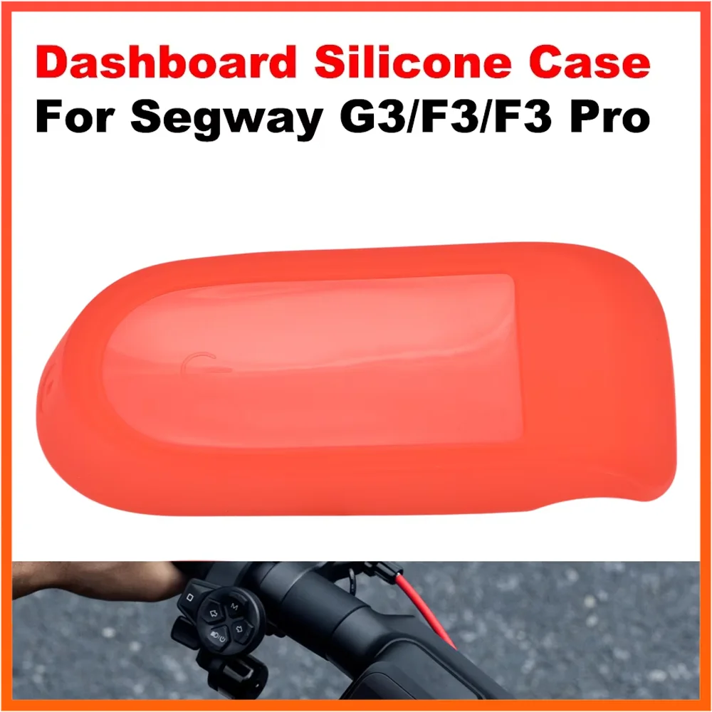 Dashboard Silicone Case for Segway MAX G3 F3 F3 Pro Electric Scooter Display Screen Waterproof Cover Accessories