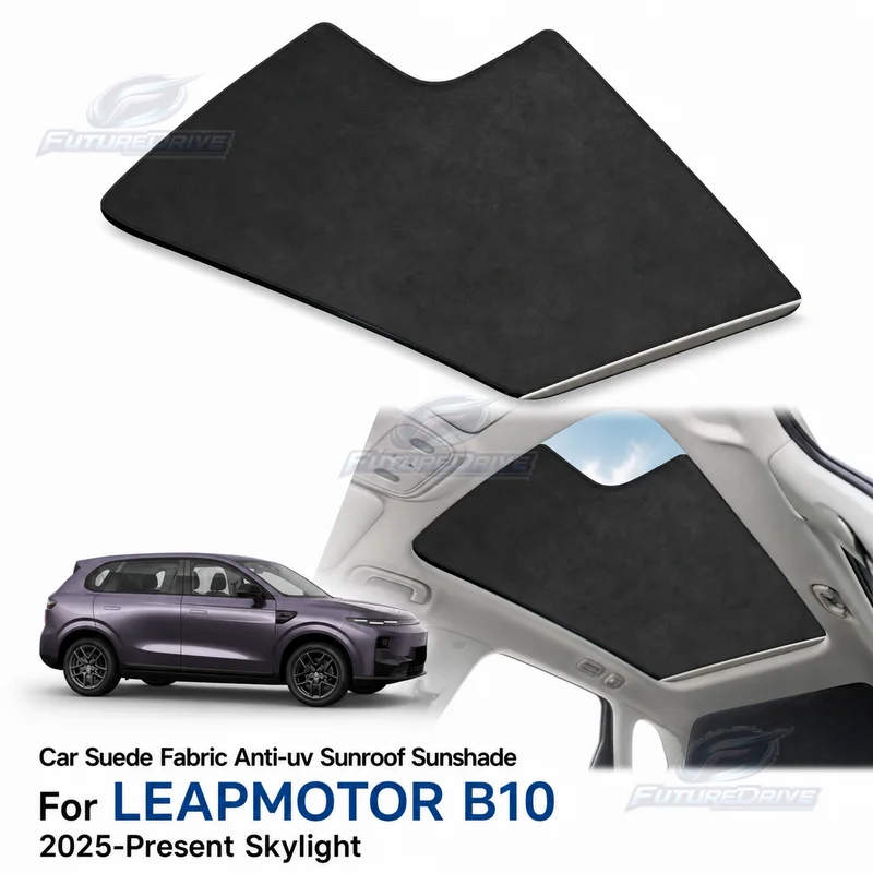 Car Suede Fabric Anti-uv Sunroof Sunshade Electrostatic Adsorption Auto Heat Insulation For LEAPMOTOR B10 2025-Present Skylight