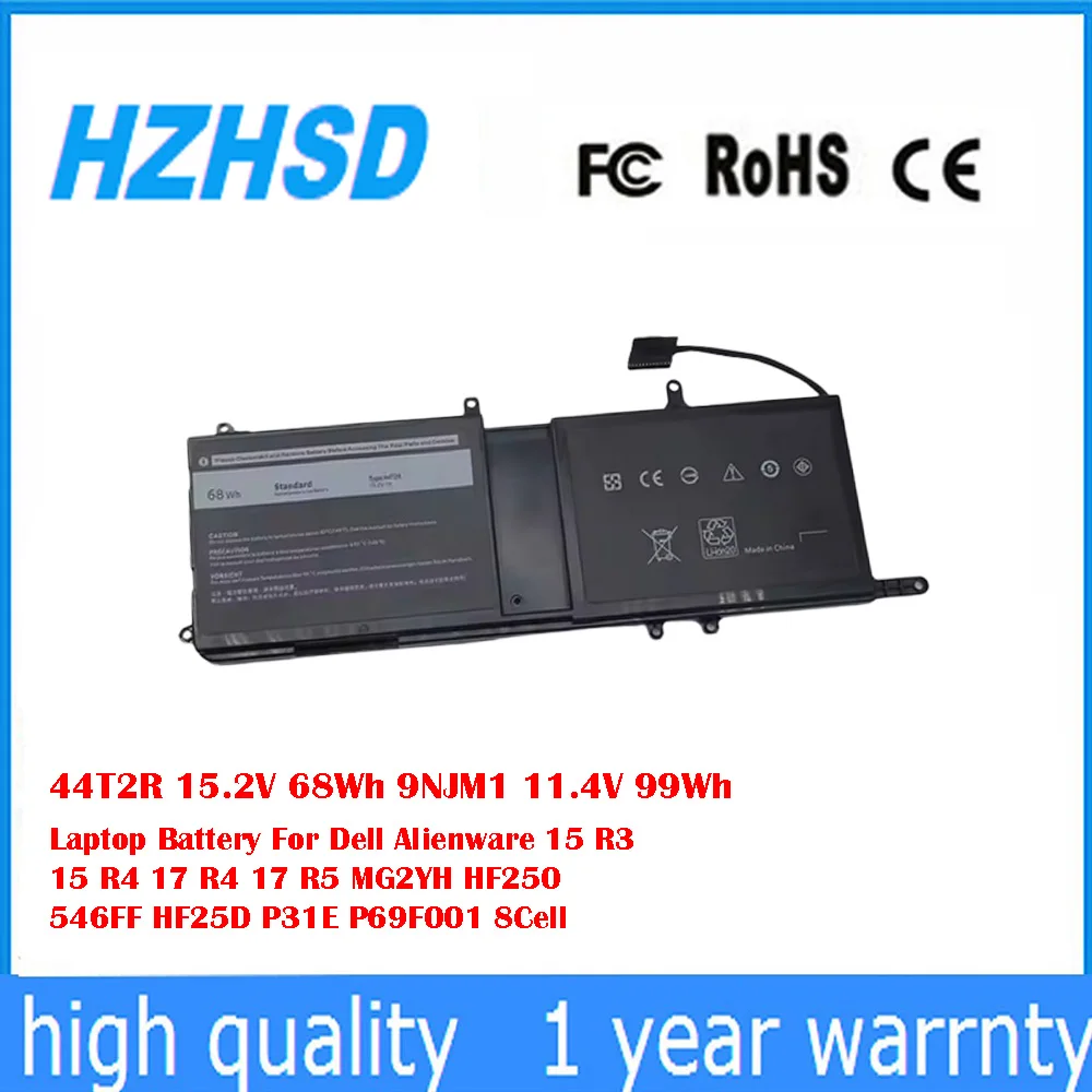 

44T2R 15,2 В 68 Втч 9NJM1 11,4 В 99 Втч Аккумулятор для ноутбука Dell Alienware 15 R3 15 R4 17 R4 17 R5 MG2YH HF250 546FF HF25D P31E P69F001