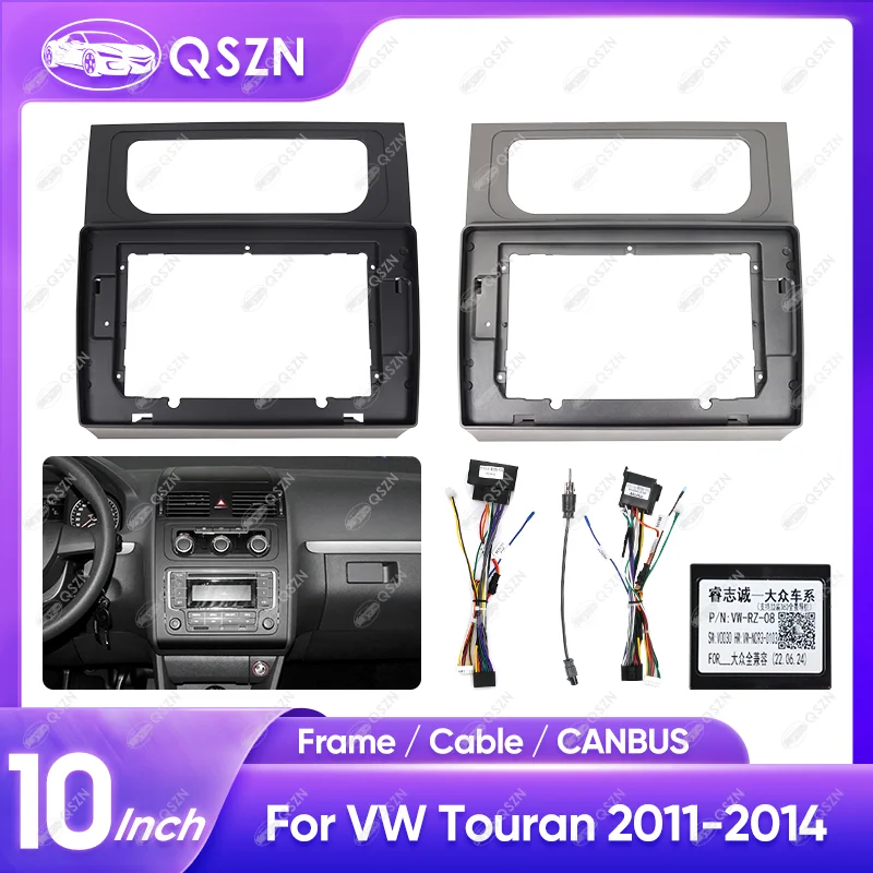 For VW Touran 2011-2014 10 INCH Car Radio Frame Stereo Audio Screen Multimedia Video Player Navigation Cables Harness Canbus