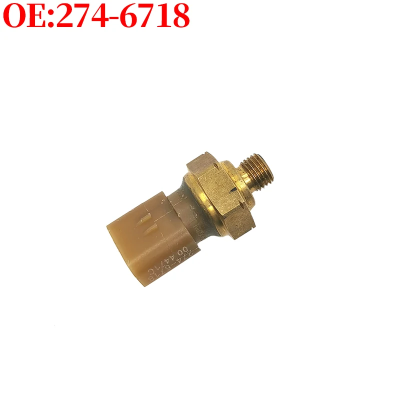 

Oil Pressure Sensor 274-6718 2746718 for Caterpillar E320D 329D 330D C13 C15 Excavator Accessories Construction Machinery Parts