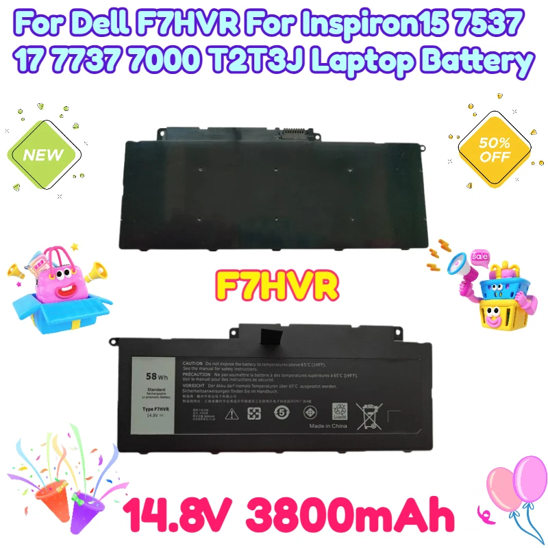 

14.8V 3800mAh for Dell F7HVR For Inspiron15 7537 17 7737 7000 T2T3J Laptop Battery