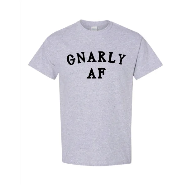 Gnarley Af T Shirt … - image