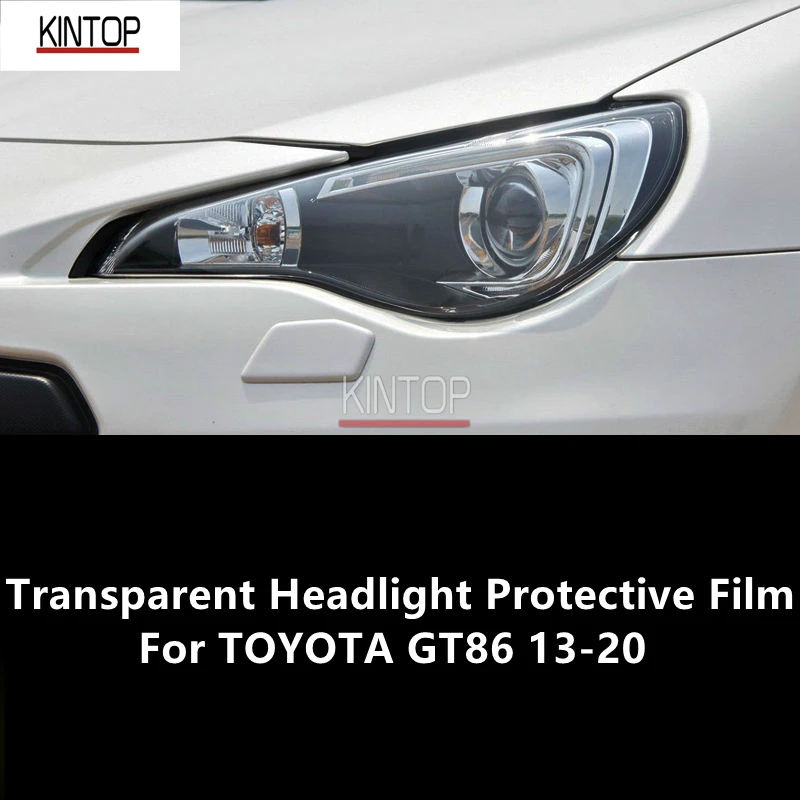 

For TOYOTA GT86 13-20 TPU Transparent Headlight Protective Film, Headlight Protection,Repair Film Modification Accessories Refit