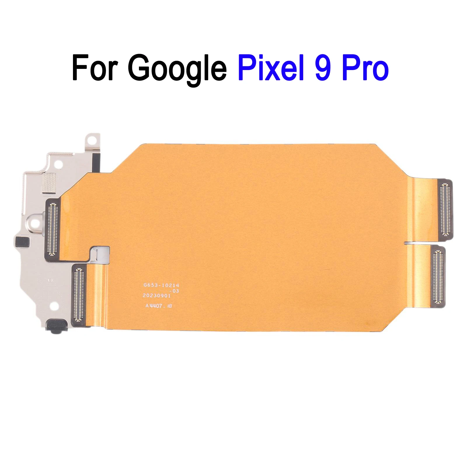 Mainboard Flex Cable with Iron Sheet For Google Pixel 9 / Pixel 9 Pro / Pixel 9 Pro XL image 3