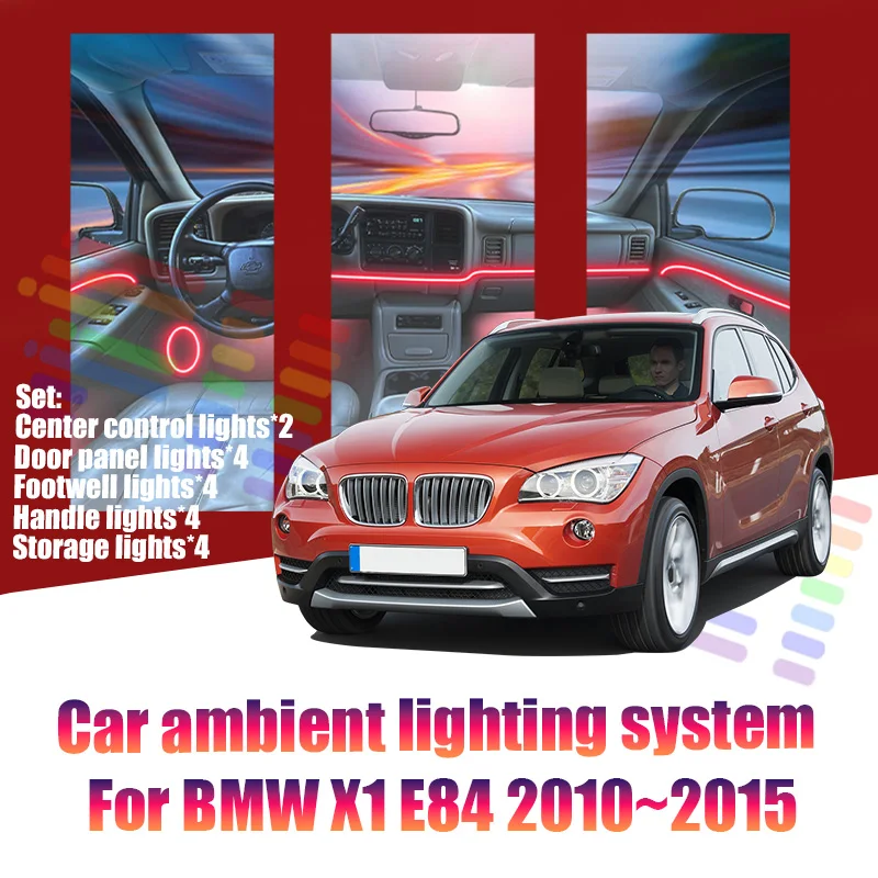

For BMW X1 E84 2010~2015 Car LED Ambient Lamps Colorful Atmosphere Lights AutoInterior Neon Strip 64 RGB Lighting