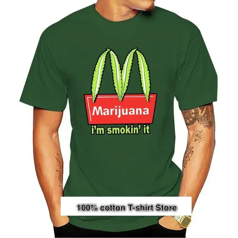 New Mcdonalds Harajuku Streetwear Shirt Men IM Smoking It Stoner Weed Pot 420 Black Cotton T-Shirt Tee