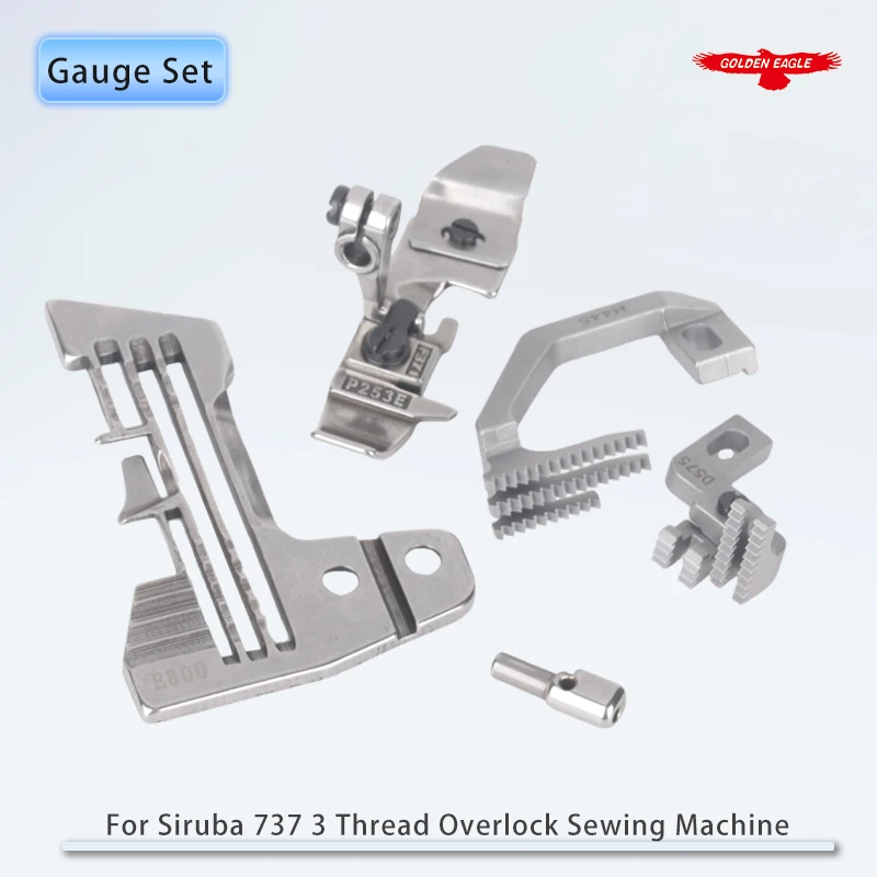 Gauge Set For 3 Thread Industrial Overlock Sewing Machine Siruba 737 Needle Plate E800 Feed Dog H445 D575 Presser Foot P253E-3