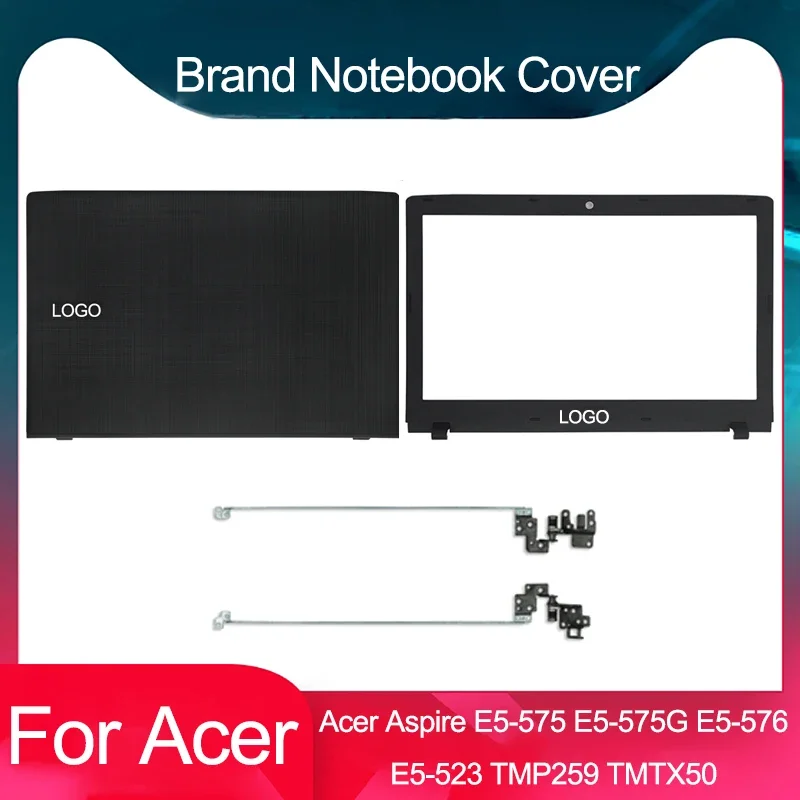 New Case For Acer Aspire E5-575 E5-575G E5-576 E5-523 E5-533 E5-576G TMP259 TMTX50 LCD Back Cover/Front Bezel/Hinges