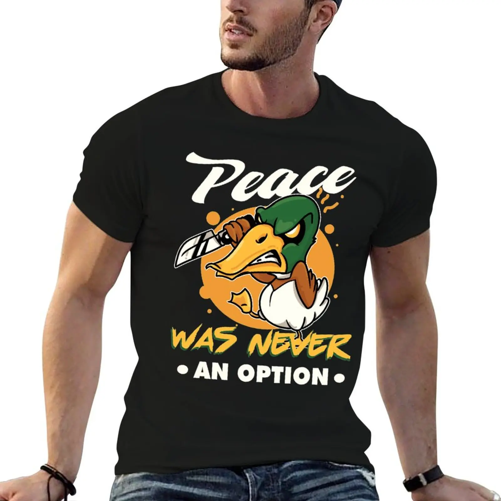 Peace was never an option Goose Meme T-Shirt Plus Size Non-Shrink T-Shirt