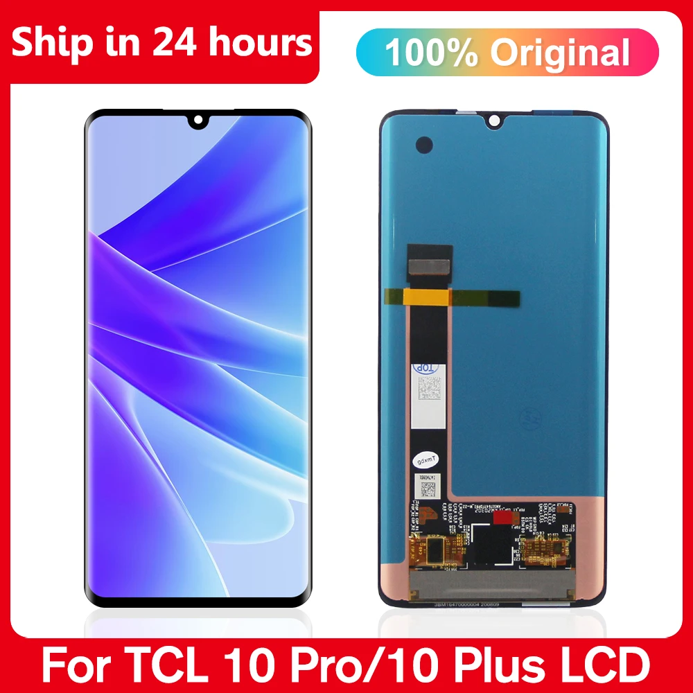 

100% Lcd For TCL 10 Pro 10pro LCD T799B T799H 10 Plus T782H LCD Display Screen Touch Digitizer Assembly