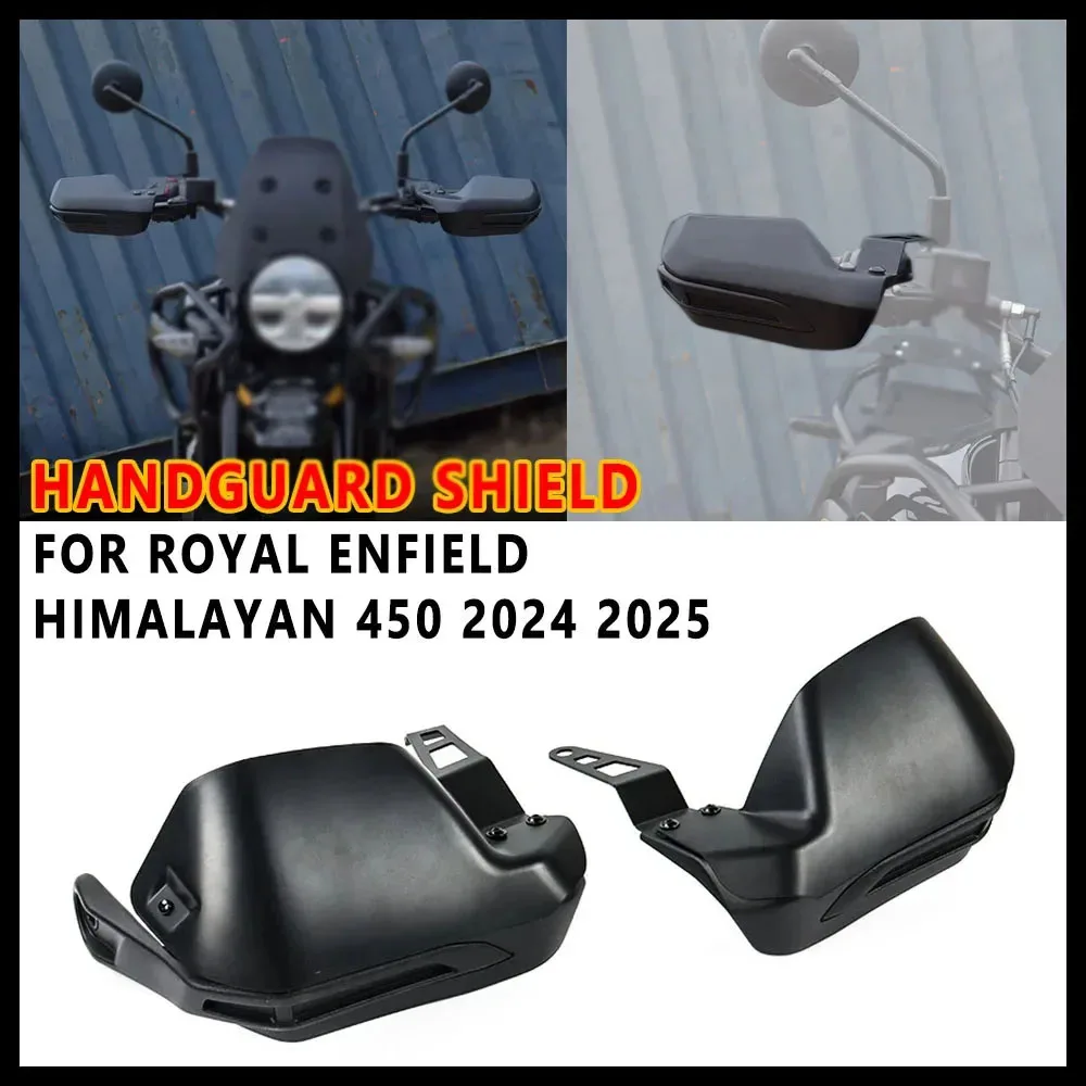 New Motorcycle Handguard Shield Hand Guard Protector Windshield Suitable For Royal Enfield Himlayan 450 HIMALAYAN 450 2024 2025