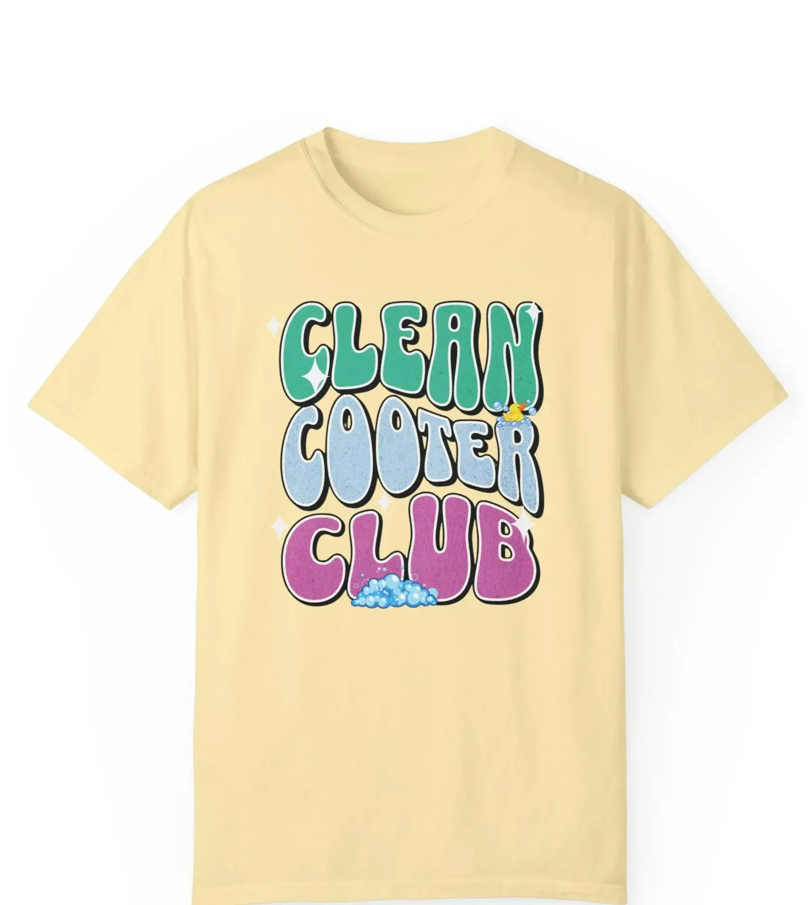 Clean Cooter Club Funny Garment Dyed T shirt Inappcropriate Embarrassing Offensive