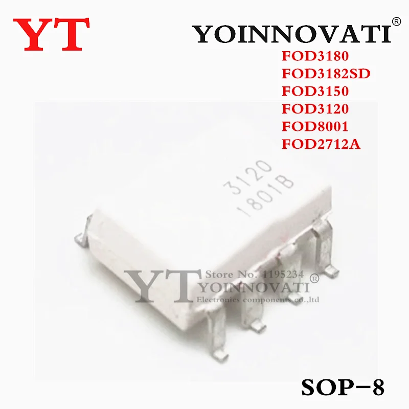 10PCS New FOD3180 FOD3182SD  FOD3150 FOD3120 FOD8001 FOD2712A