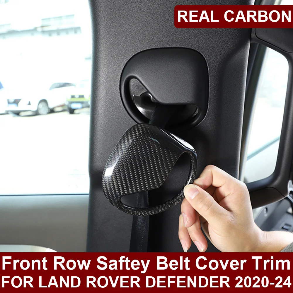 Car Real Dry Carbon Fiber Front Row Safety Belt Cover Trim Sticker Interior Decoration Upgrade For Land Rover Defender 2020-24