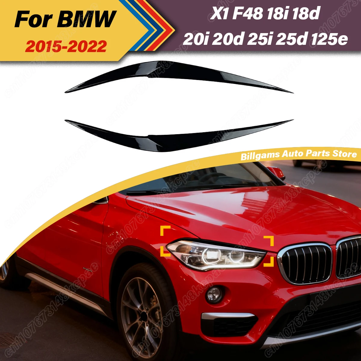 

For BMW X1 F48 18i 18d 20i 20d 25i 25d 125e X-Drive 2015 2016 2017 2018 2019 2020 2021 Automobile Headlight Eyebrows Body Kit