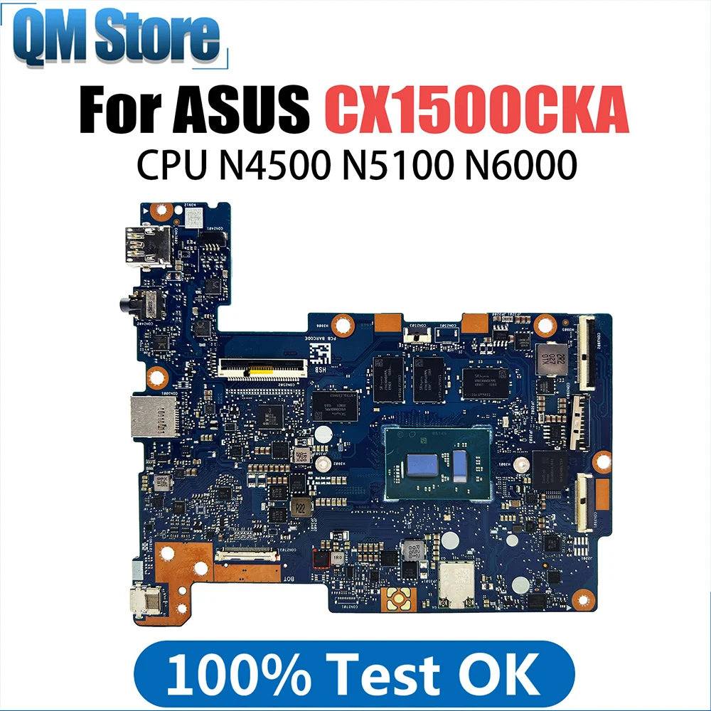 

CX1500CKA Mainboard For ASUS Chromebook CX1 CX1500 Laptop Motherboard With N4500 N5100 N6000 CPU Fully Tested OK