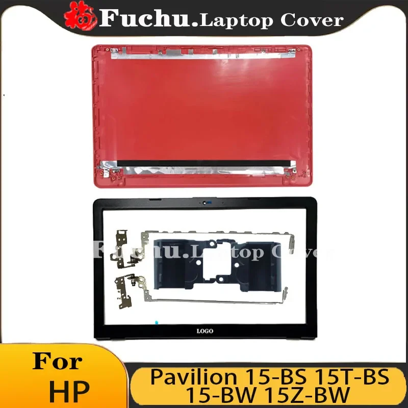 Laptop Case Notebook LCD Back Cover/Front Bezel/Hinges Cover Laptop Accessories For HP Pavilion 15-BS 15T-BS 15-BW 15Z-BW Red