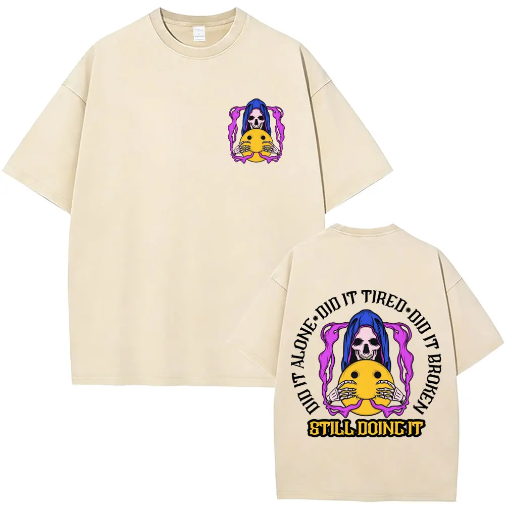 

Washed Vintage Did It Broken Still Doing It Skeleton Graphic T-shirt Men Women Gym Fitness Casual Cotton T Shirts Y2k Streetwear