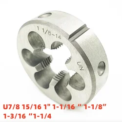 1PCS American Non-adjustable Round Die Alloy Steel UNF UNS UNEF U7/8 15/16 1