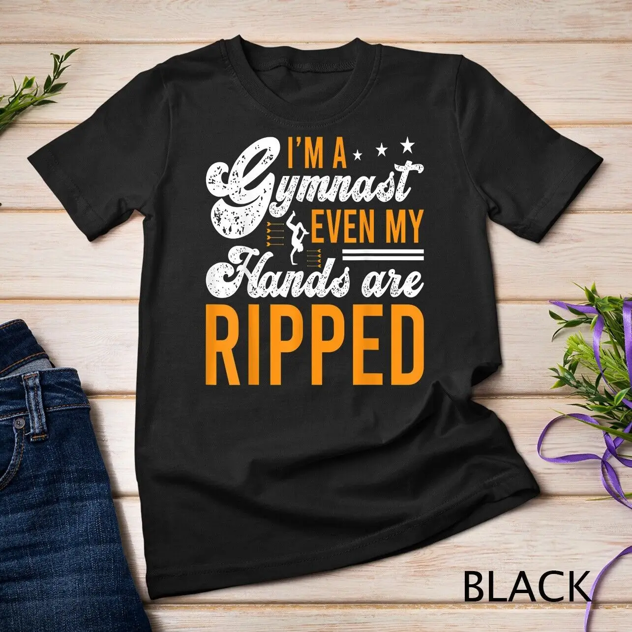 

I'm A Gymnast Even My Hands Are Ripped Artistic Gymnastics Unisex T-shirt