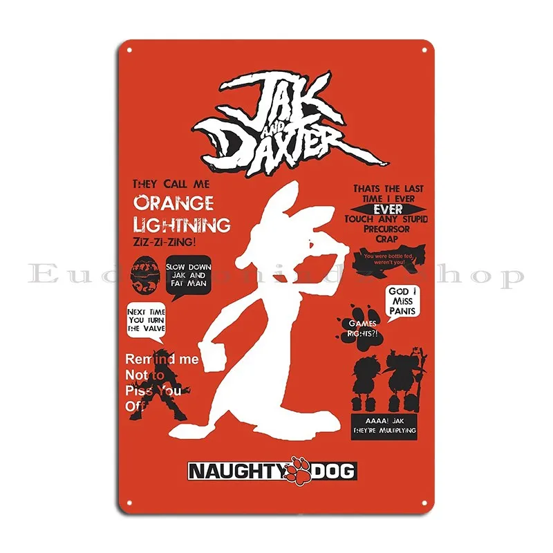 Daxter Quotes Metal Plaque Poster Create Club Customized Wall Custom Cinema Tin Sign Poster