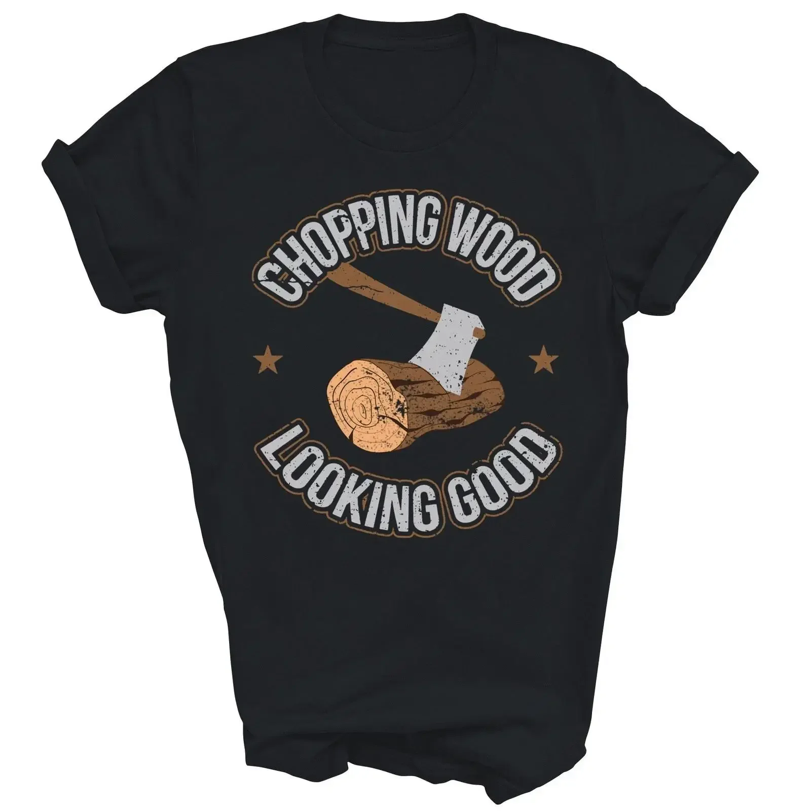 Chopping Wood Looking Good Lumberjack T Shirt  vintage Washed Comfortable streetwear designer clothes Top For Everyday Wear