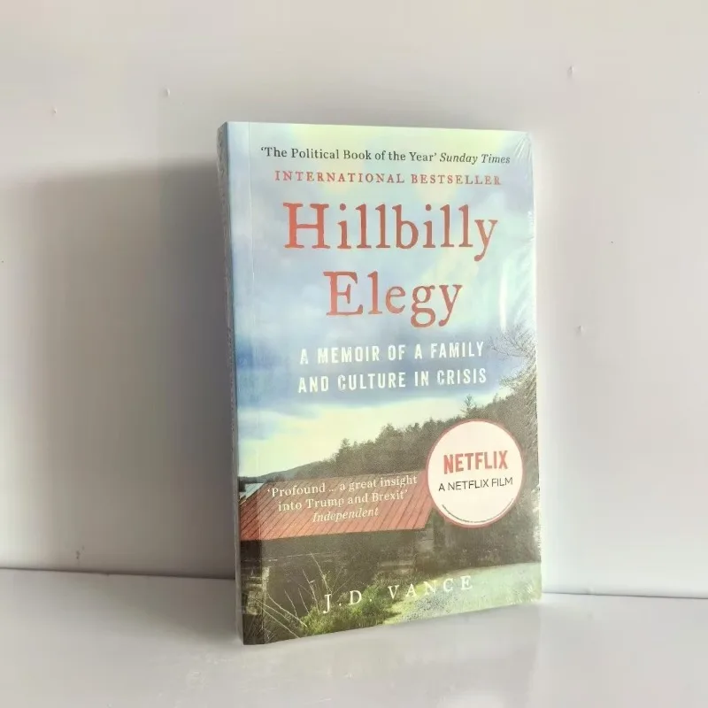 

Hillbilly Elegy: Мемоар белой рабочей семьи в Америке от J.D. Vance