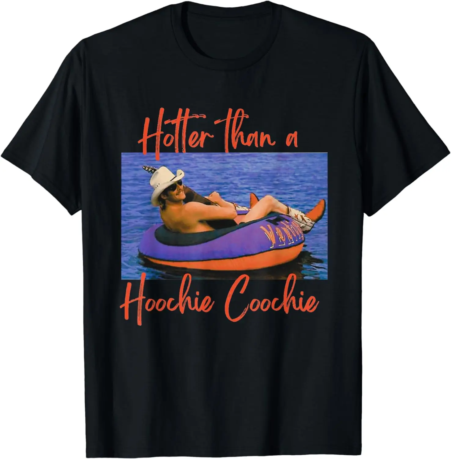 Hotter Than A Hoochie Coochie T-Shirt Unisex T-shirts For Men Women Summer Tees Cotton Luxury Brand Vintage Oversized