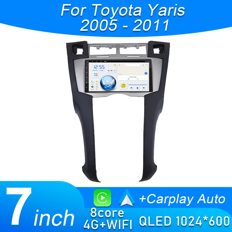 

4G 7" For Toyota Yaris 2005 2006 2007 - 2011 Car Carplay Auto Android 15 Radio Navigation GPS Multimedia Video Player BT 5.0