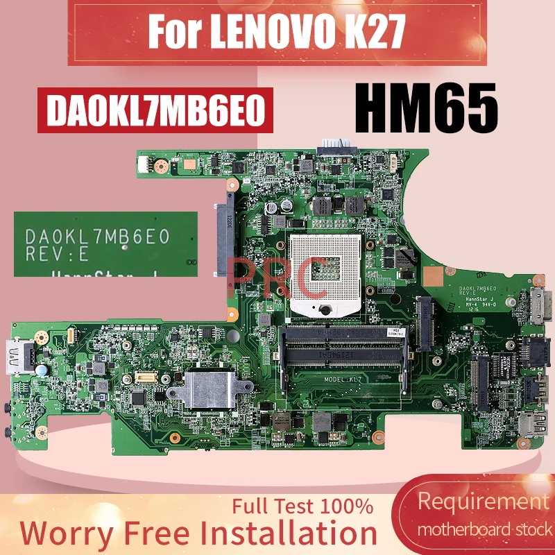 

Материнская плата для ноутбука LENOVO K27 DA0KL7MB6E0 HM65 Материнская плата для ноутбука