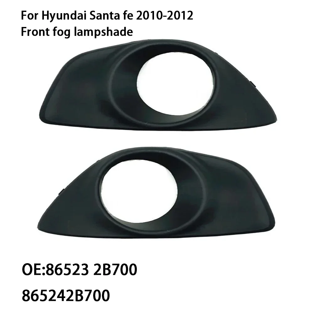 For Hyundai Santa fe 2010-2012 Genuine Front Fog Lampshade Left and Right A pair 865232B700 865242B700 86523 2B700 86524 2B700