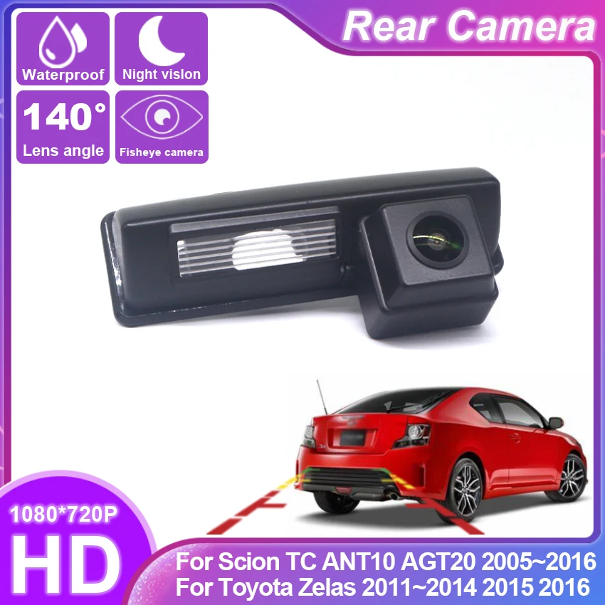 Fish Eyes Night Vision Waterproof Car Reversing Back Up Camera CCD HD For Scion TC ANT10 AGT20 2005~2016 Zelas 2011~2016