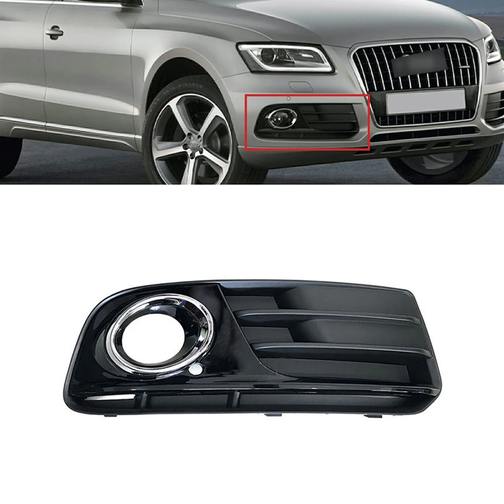 

Car Front Bumper Fog Light Grille Cover Passenger Right Side For Audi Q5 2013-2015,A4 2014 NOT FIT TDI S-Line and Hybrid Model