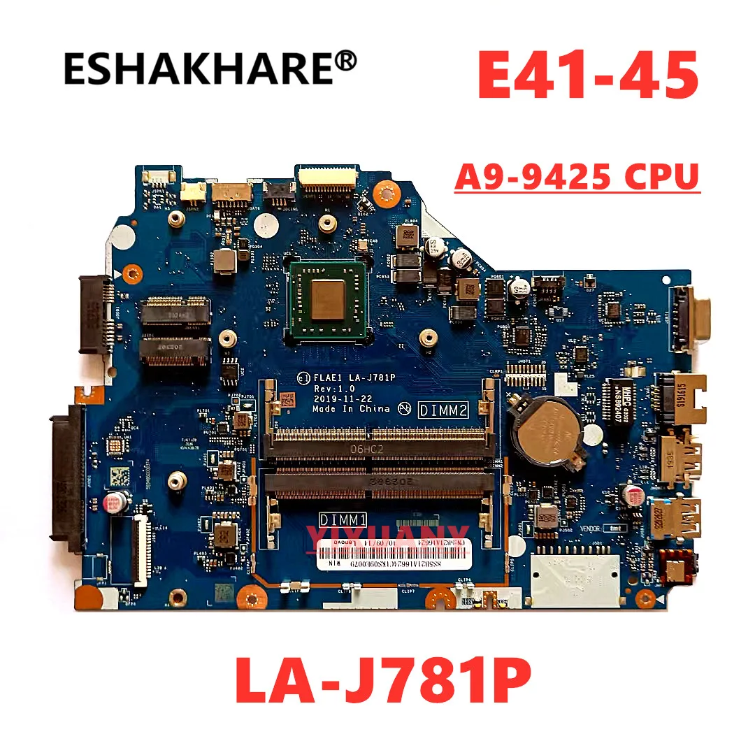 Płyta główna LA-J781P do laptopa E41-45 z procesorem A9-9425 100% TEST OK oryginalna nowa szybka wysyłka