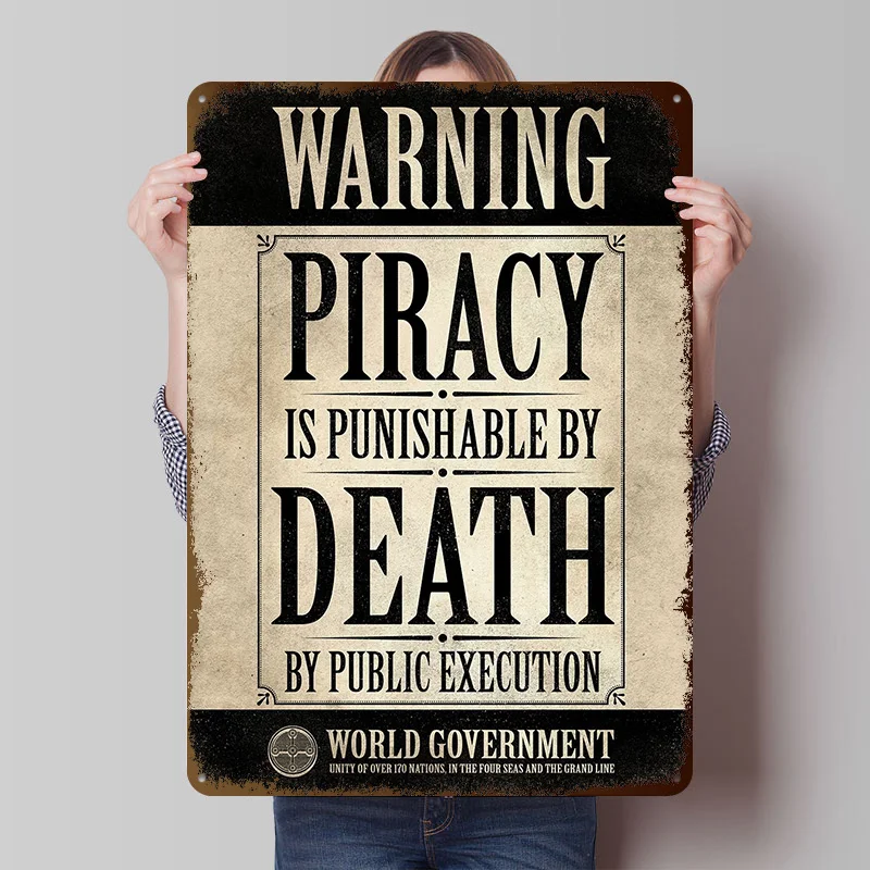 Piracy Is Punishable Tinplate Posters Customizable Wall Art Retro Vintage Metal Signs for Home Room Garage Decoration Gaming