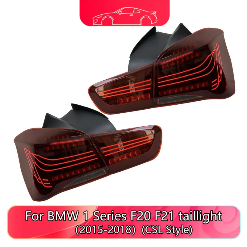 

Auto New Design CSL Style Taillight For BMW 1 Series F20 F21 2015-2018 Modified LED Tail Light Assembly Turn Signal Brake Light
