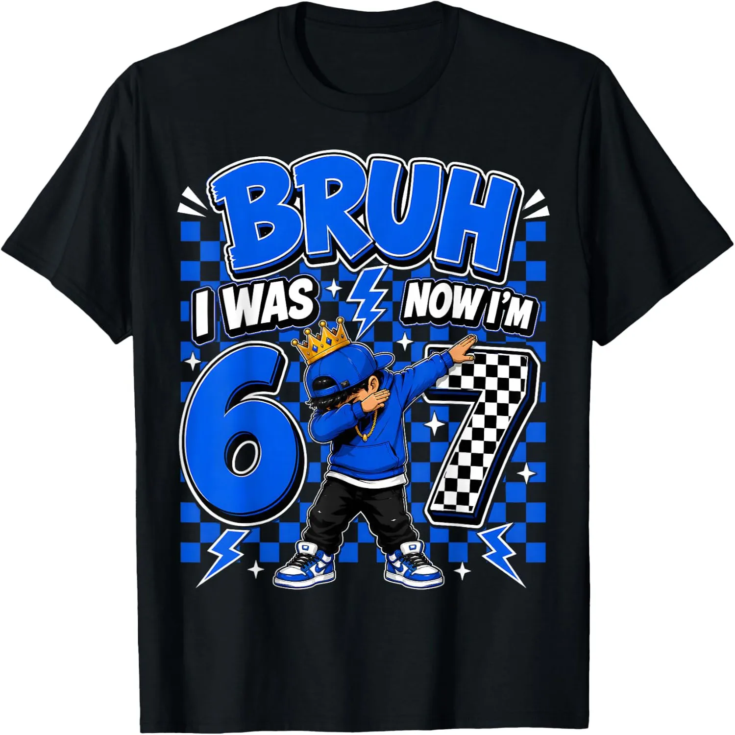 Bruh I was 6 Now I'm 7 Dabbing 7th Birthday Boys Six Seven T-Shirt graphic tee, unisex, 100% cotton,