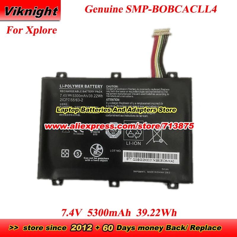 

Genuine 2ICP7/55/63-2 Battery SMP-BOBCACLL4 SMPSBINTL for Xplore IX101B1 IX101b2 Tablet Laptop Battery 7.4V 5300mAh 39.22Wh