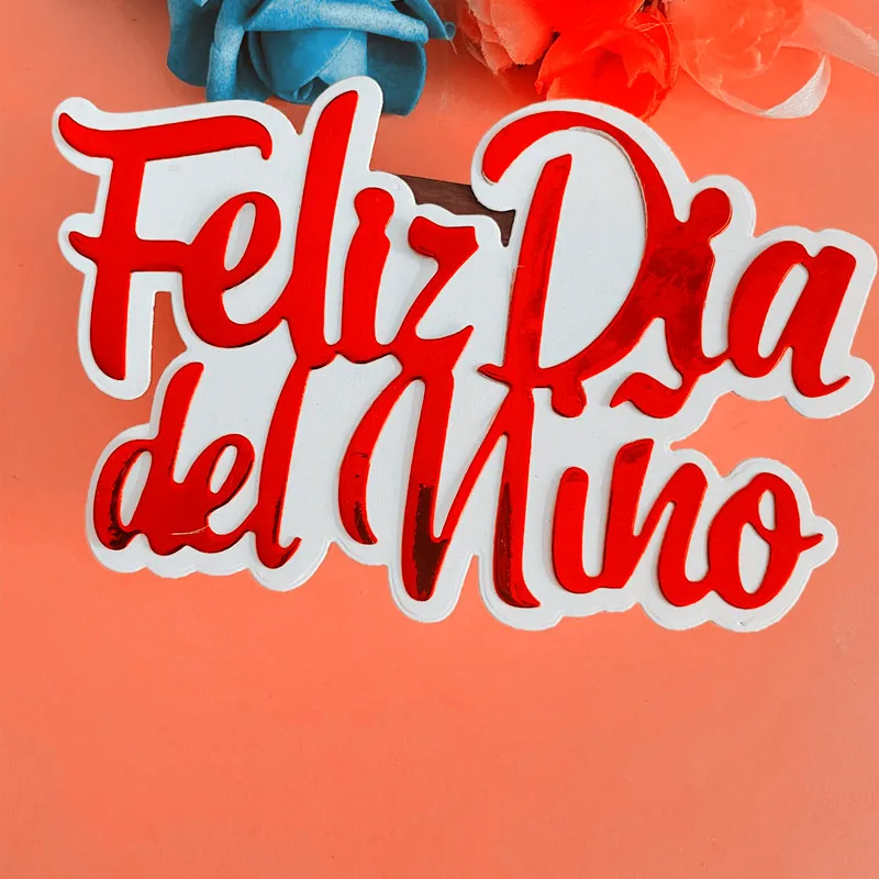 new spanish feliz dia del nino die Metal Cutting Dies DIY Scrapbook Paper Cards Embossing Craft Die Cut handmade craft