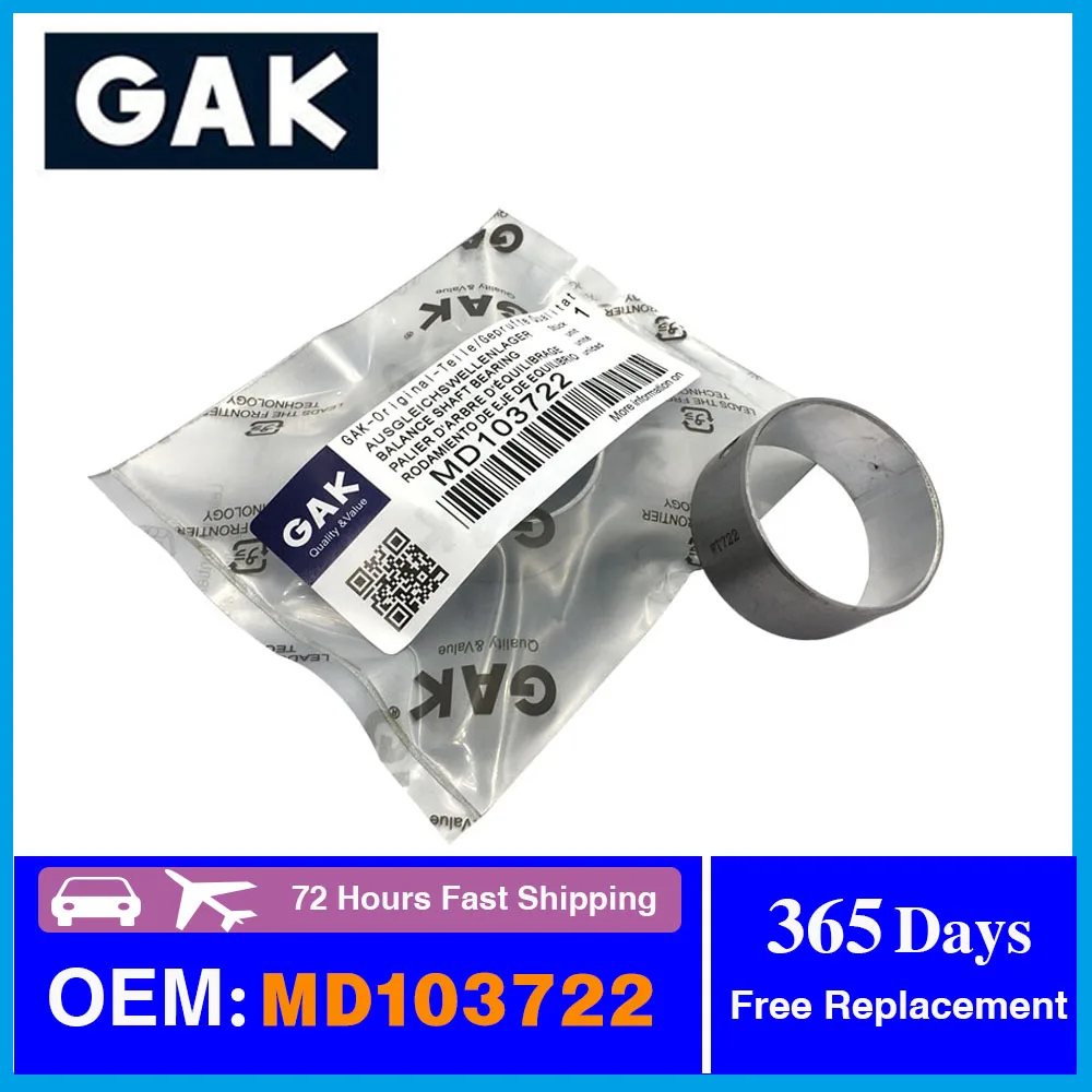 GAK Balance Shaft Bearing MD103722 MD040597 MD040598