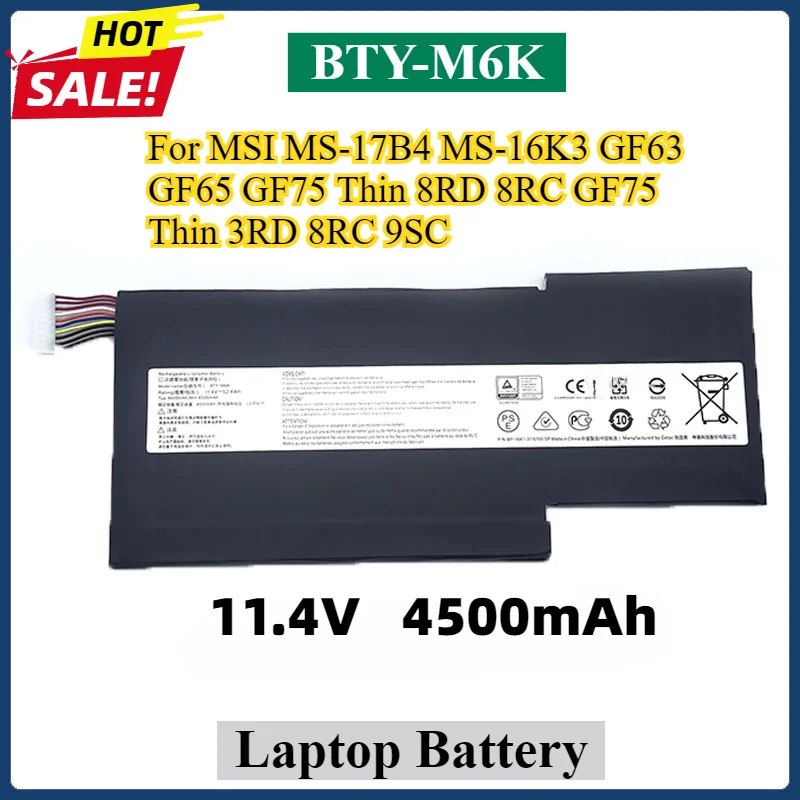 

11.4V BTY-M6K Laptop Battery For MSI MS-17B4 MS-16K3 GF63 GF65 GF75 Thin 8RD 8RC GF75 Thin 3RD 8RC 9SC Thin 9SE/SX 10SDR