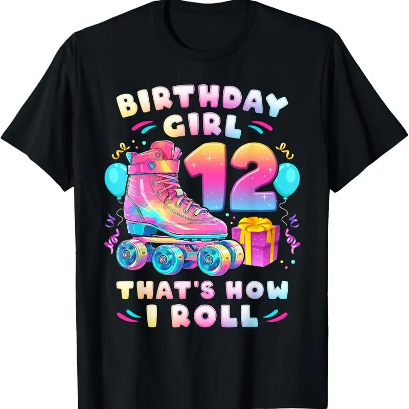 

12Th Birthday Girl 12 Years Roller Skates Number T Shirt