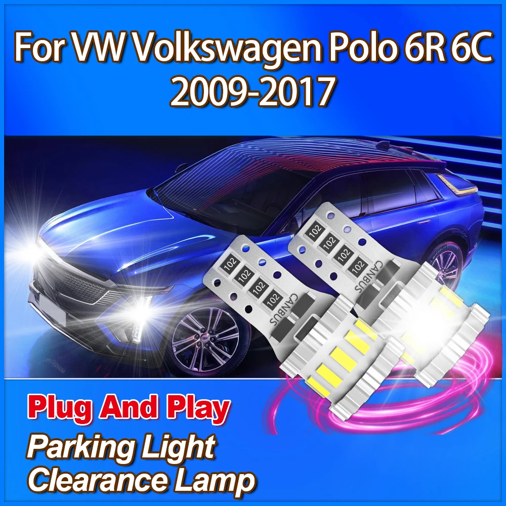 

2PCS W5W T10 Parking Light 6000K Super Bright Clearance Lamp 3400LM Small Lights 12V For VW Volkswagen Polo 6R 6C 2009 2010-2017