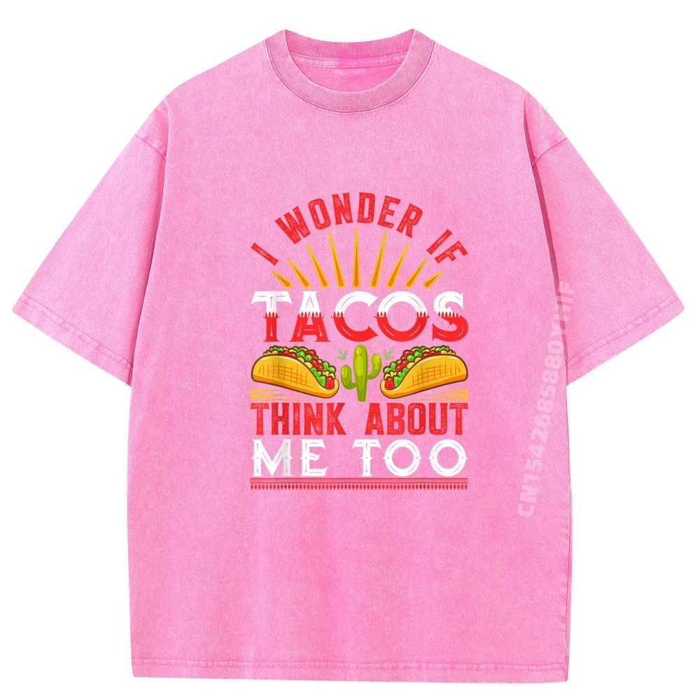 تي شيرت I Wonder If Tacos Think تي شيرت رجالي مطبوع تي شيرت أحدث تي شيرتات جرافيك للرجال ملابس مغسولة ترفيهية